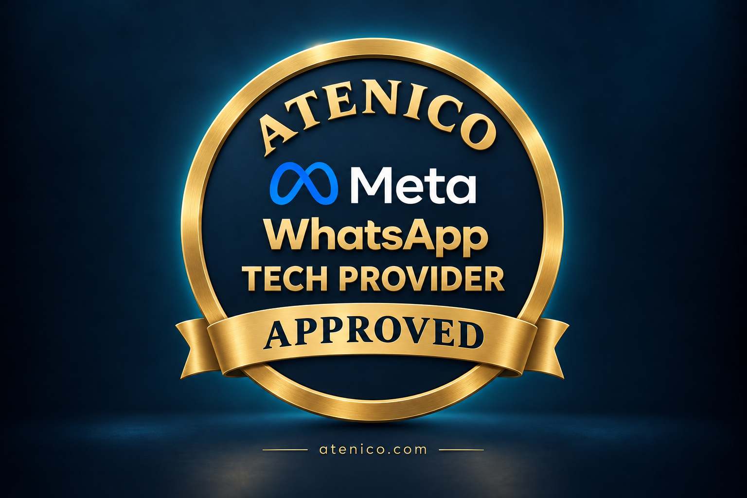 Medallón de Atenico: Meta, WhatsApp, Tech Provider, Approved.